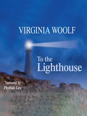 To the Lighthouse - Audiobook